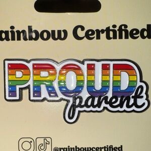 Rainbow Certified Proud Parent Pin